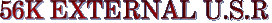 56K EXTERNAL U.S.R