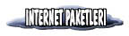 INTERNET PAKETLERI