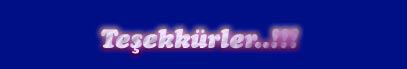 Teþekkürler..!!!